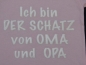 Preview: T-Shirt Gr. 74/80 rosa mit weißer Schrift – Ich bin der Schatz von Oma und Opa