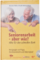 Preview: Seniorenarbeit – aber wie? – Eberhard Platte