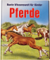 Preview: Pferde – Bunte Wissenswelt für Kinder