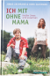 Preview: Ich mit ohne Mama – Knüller Jonas wird erwachsen – Jonas Zachmann & Doro Zachmann