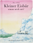 Preview: Kleiner Eisbär nimm mich mit! Hans de Beer