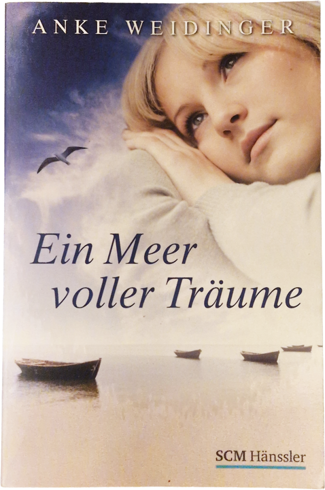 Ein Meer voller Träume – Anke Weidinger