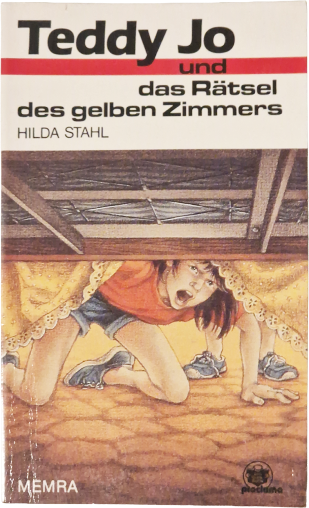 Teddy Jo und das Rätsel des gelben Zimmers – Hilda Stahl
