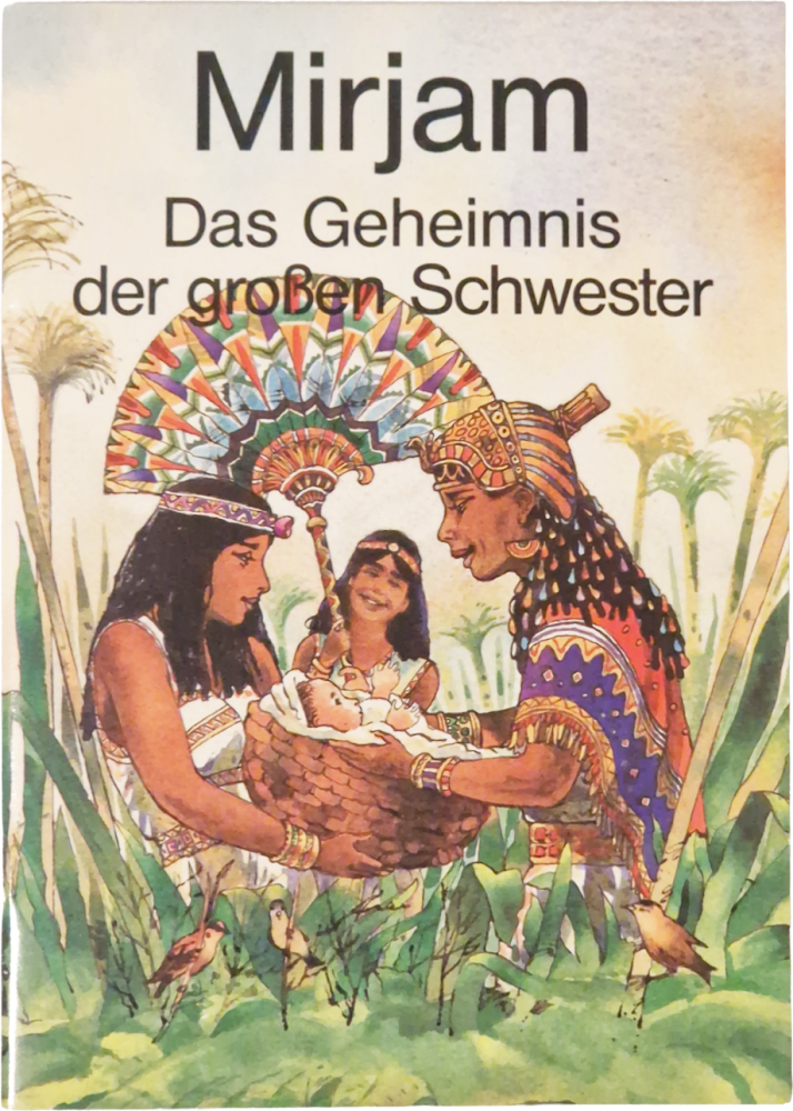 Mirjam – Das Geheimnis der großen Schwester