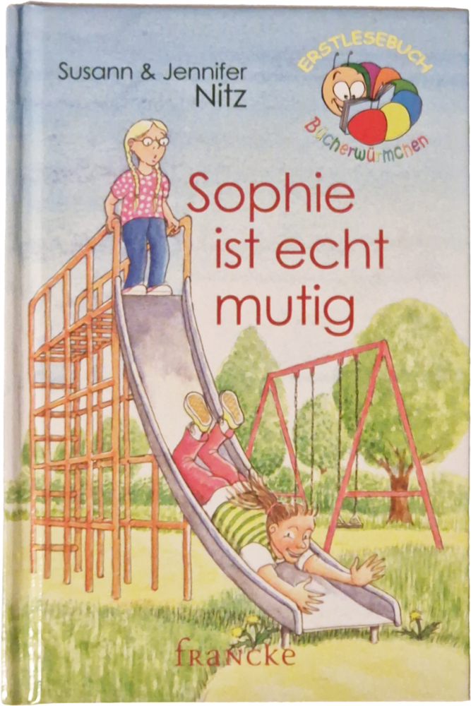 Sophie ist echt mutig – Susann & Jennifer Nitz