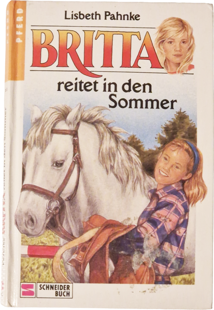 Britta reitet in den Sommer – Lisbeth Pahnke