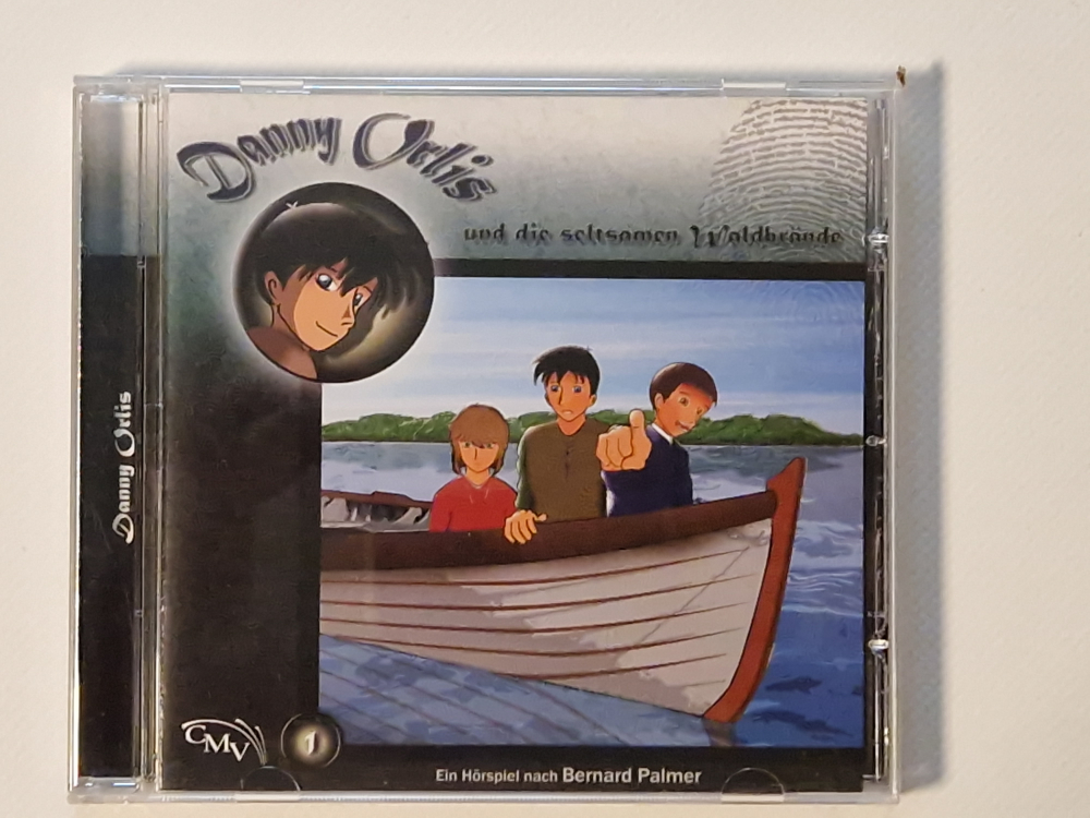 Danny Orlis und die seltsamen Waldbrände – Hörspiel nach Bernard Palmer