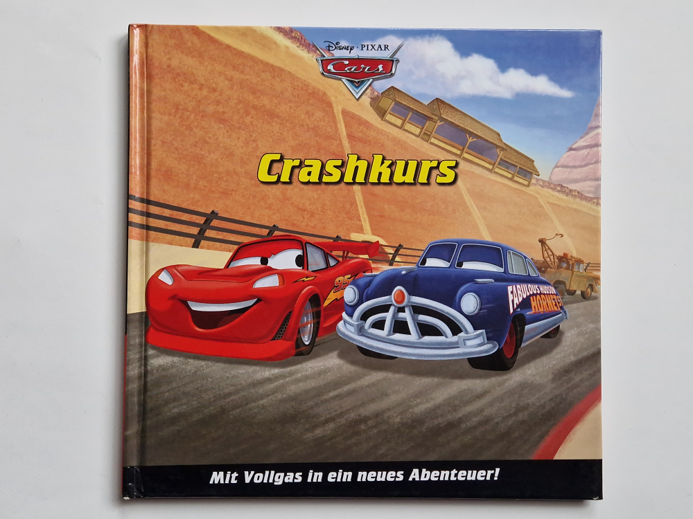 Crashkurs – Mit Vollgas in ein neues Abenteuer – Cars