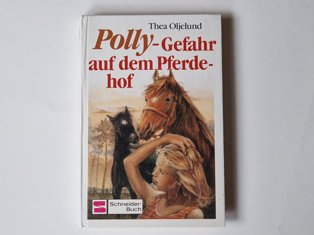 Polly – Gefahr auf dem Pferdehof – Thea Oljelund
