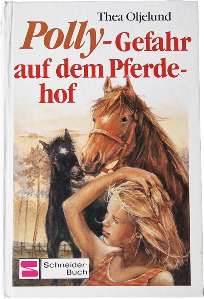 Polly – Gefahr auf dem Pferdehof – Thea Oljelund