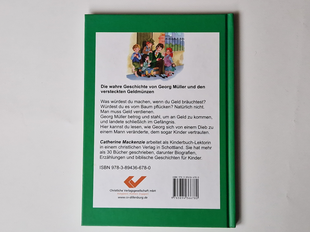 Wächst Geld auf Bäumen? Die Geschichte von Georg Müller – Catherine Mackenzie
