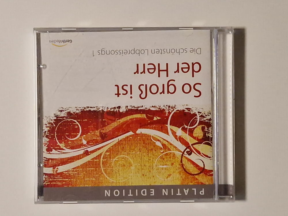 So groß ist der Herr – Die schönsten Lobpreissongs 1 – Platin Edition