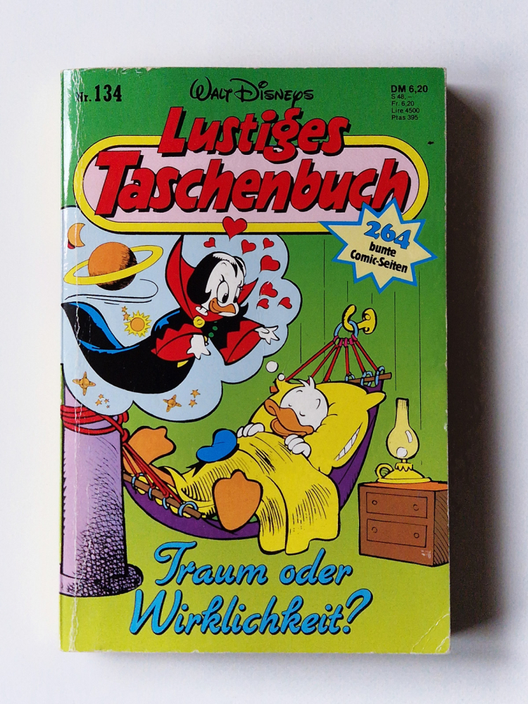 Nr. 134 Lustiges Taschenbuch – Traum oder Wirklichkeit?
