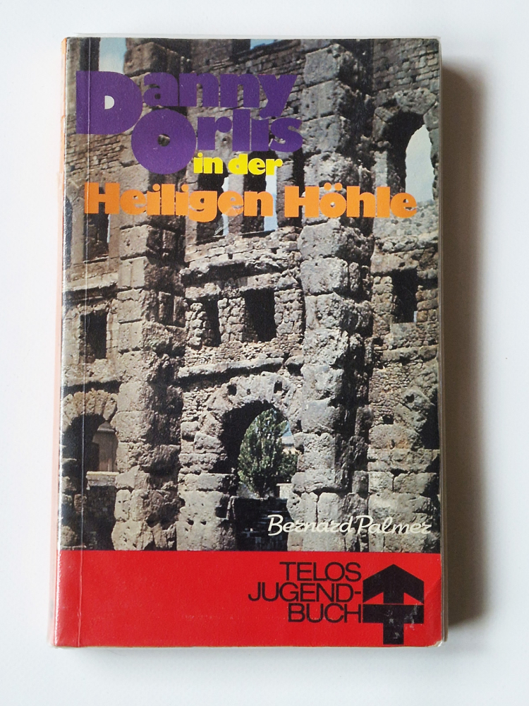 Danny Orlis in der Heiligen Höhle – Bernard Palmer