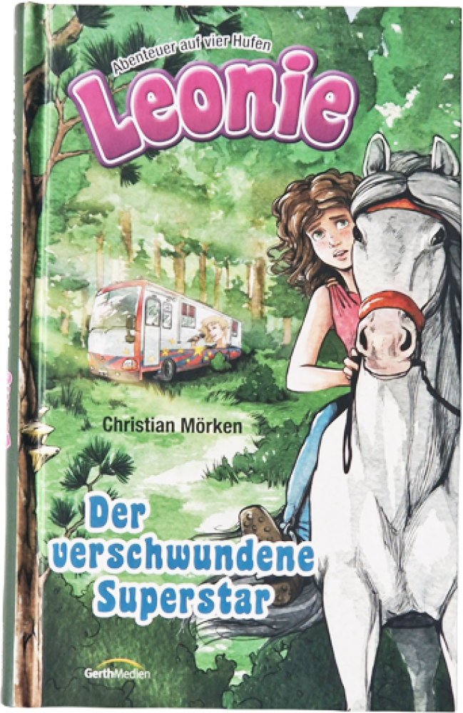 Leonie – Abenteuer auf vier Hufen – Der verschwundene Superstar – Christina Mörken