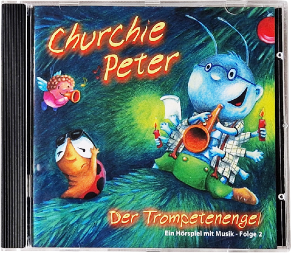 Churchie Peter – Der Trompetenengel  Hörspiel mit Musik – Folge 2