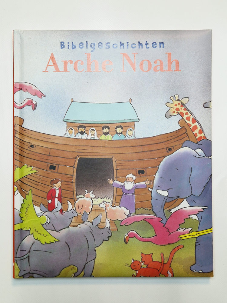 Arche Noah – Bibelgeschichten