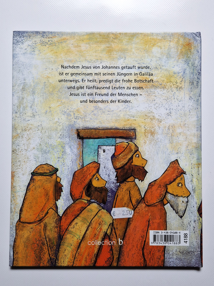 Jesus bei den Menschen – Norbert Landa und Dieter Konsek – die schönsten Bibelgeschichten