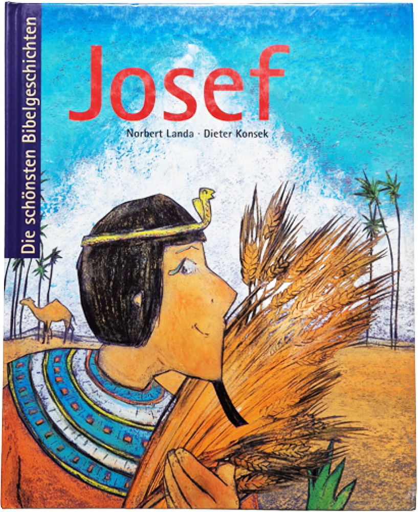 Josef – Norbert Landa und Dieter Konsek – Die schönsten Bibelgeschichten