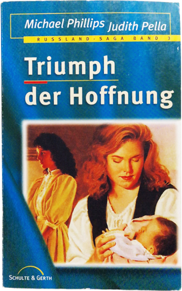 Triumph der Hoffnung – Michael Phillips & Judith Pella