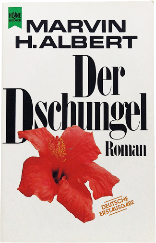 Der Dschungel – Marvin H. Albert – Roman