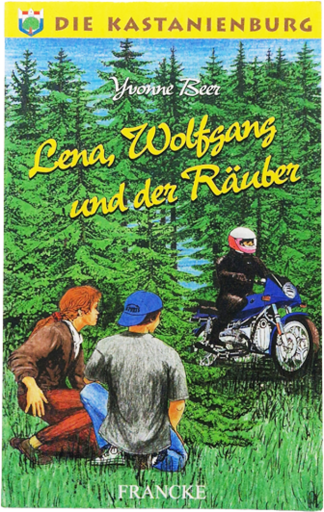 Die Kastanienburg – Lena, Wolfgang und der Räuber