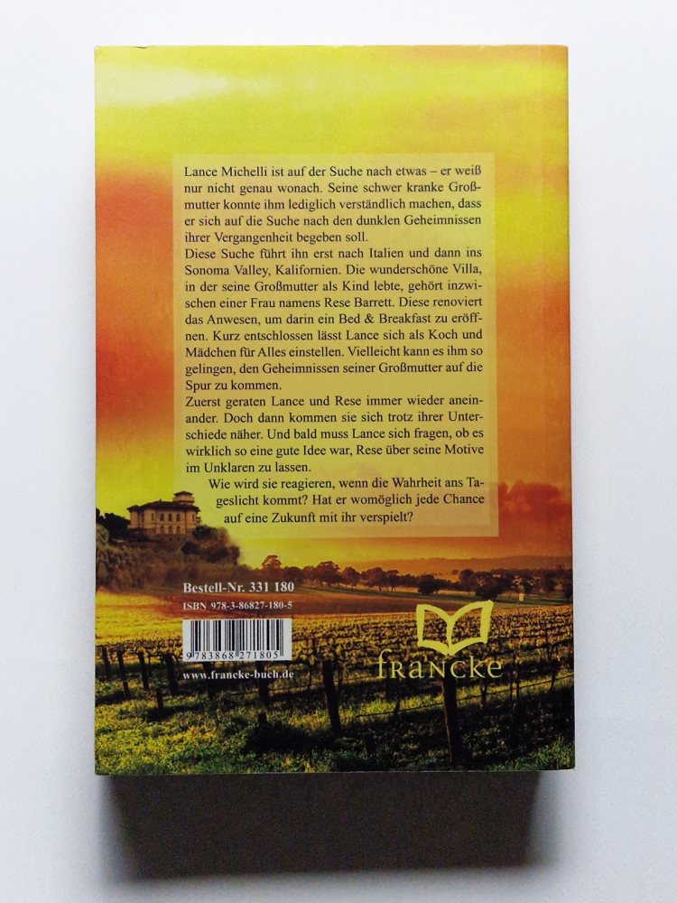 Die Villa im Weinberg – Kristen Heitzmann – Roman