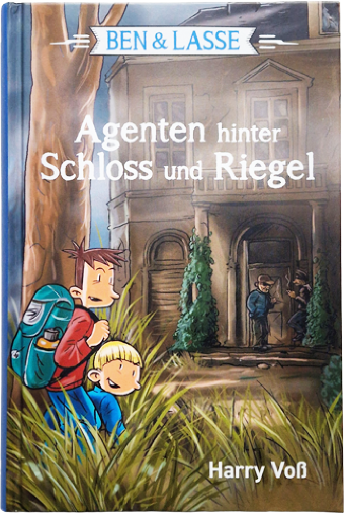 Ben & Lasse – Agenten hinter Schloss und Riegel – Harry Voß