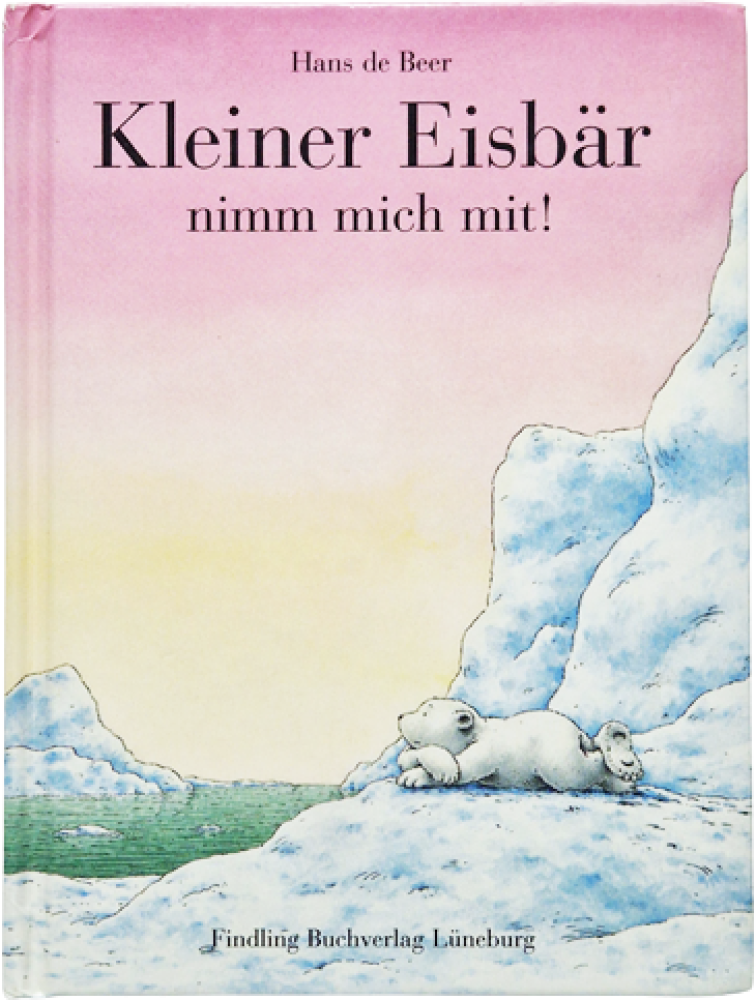 Kleiner Eisbär nimm mich mit! Hans de Beer
