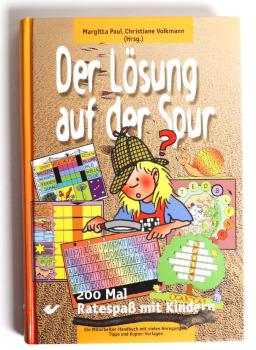 Der Lösung auf der Spur