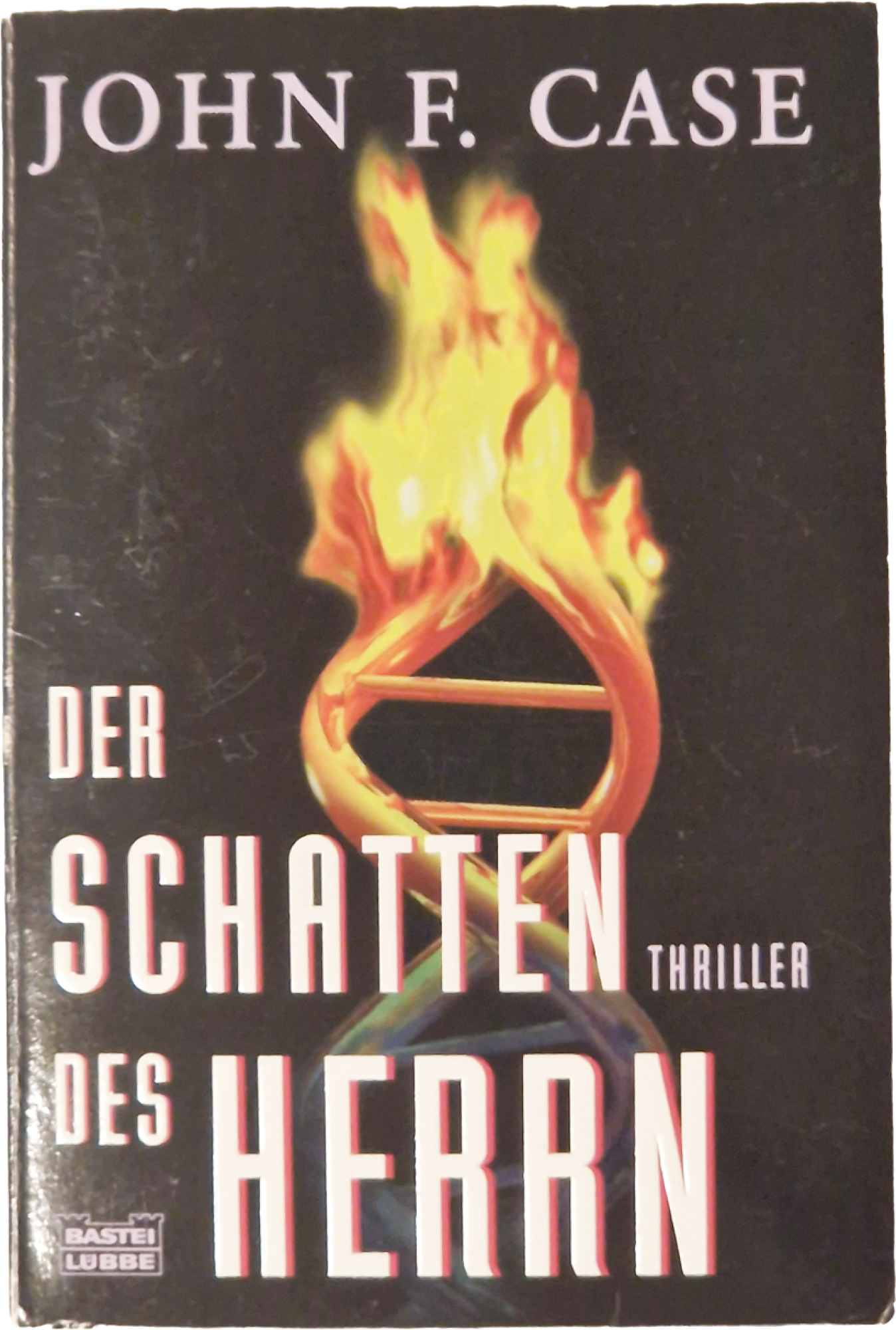 Der Schatten des Herrn – John F. Case