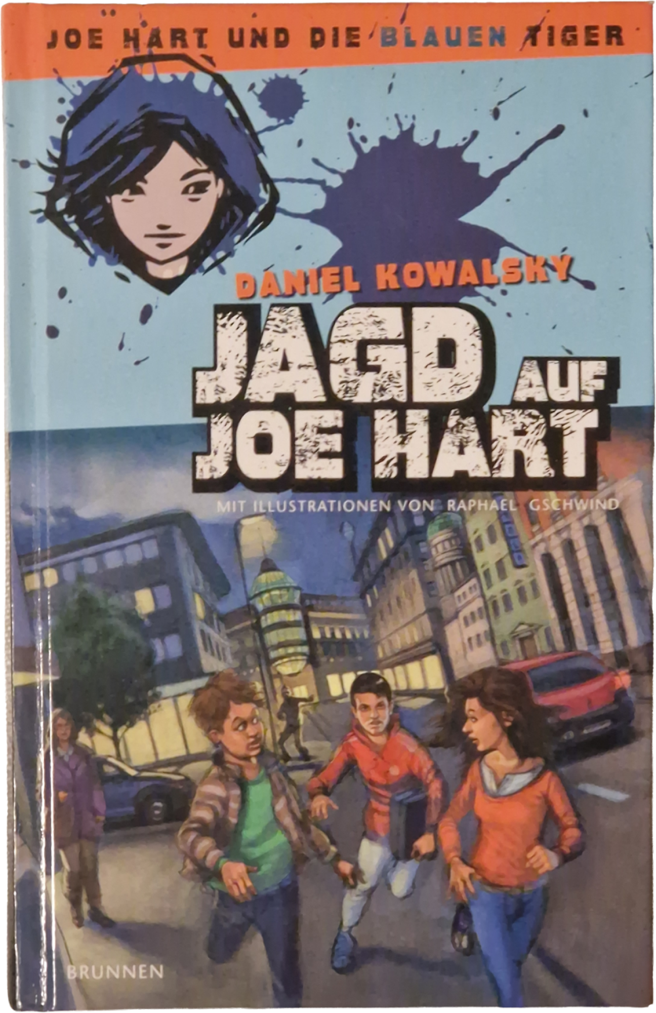 Joe Hart: Jagd auf Joe Hart – Daniel Kowalsky