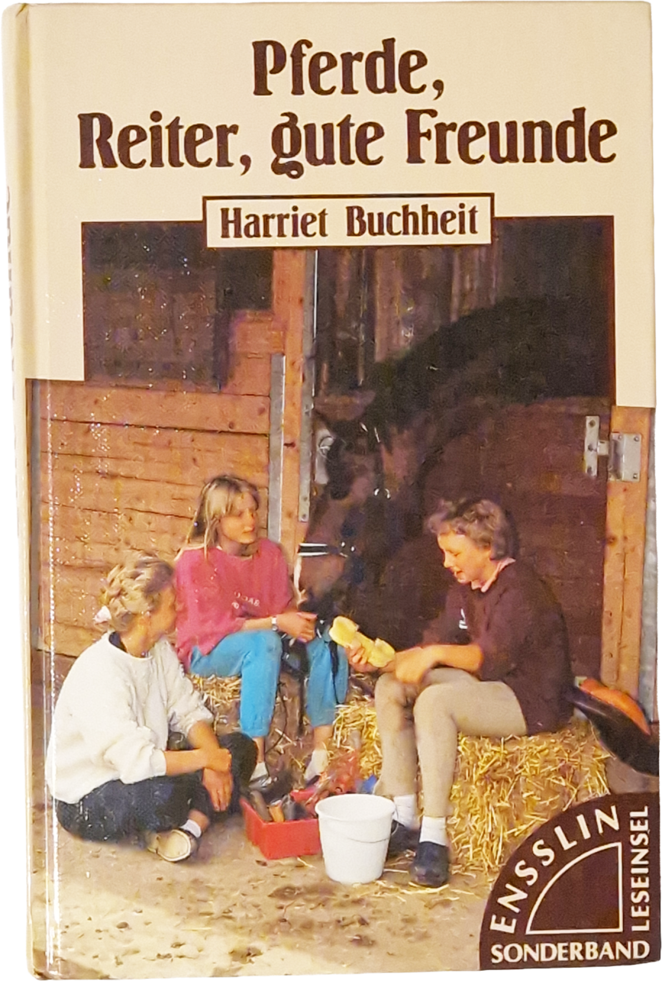 Pferde, Reiter, gute Freunde – Harriet Buchheit – Sonderband