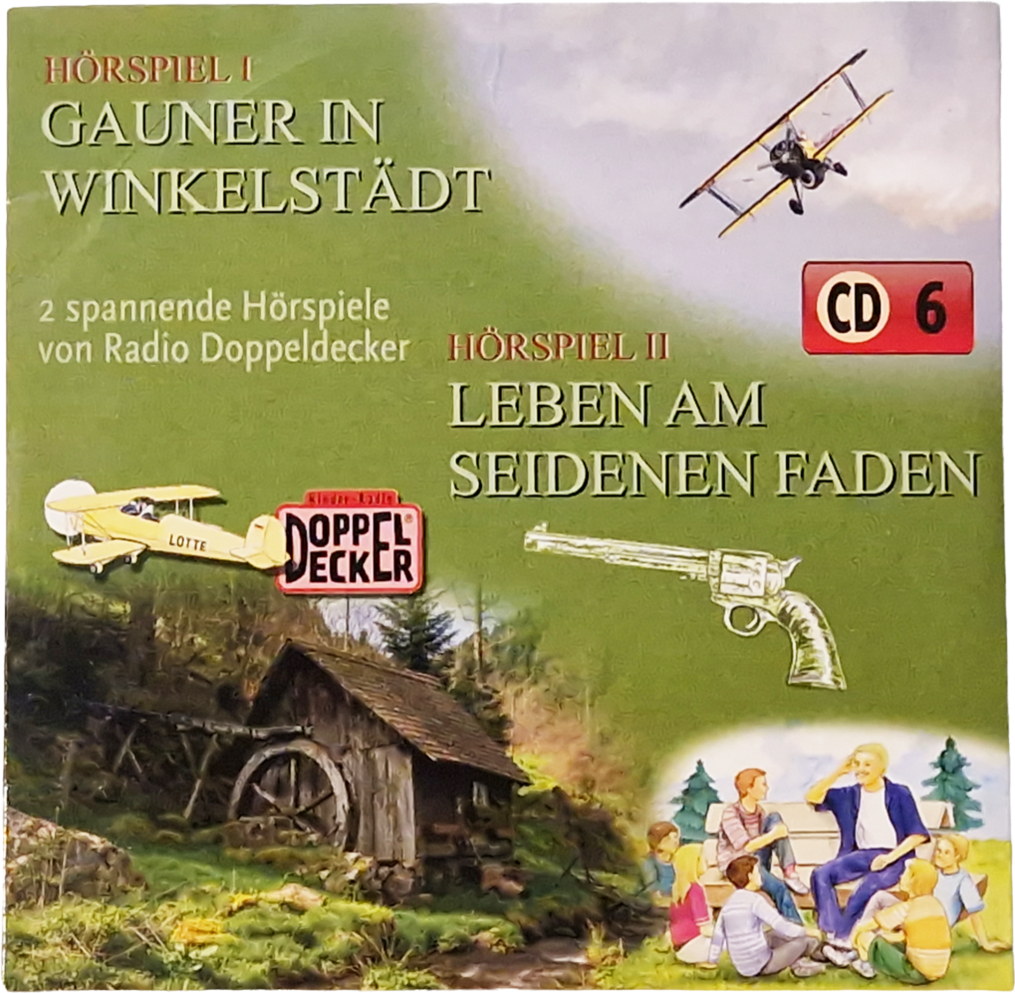 Gauner in Winkelstädt/ Leben am Seidenen Faden – Hörspiel CD 6