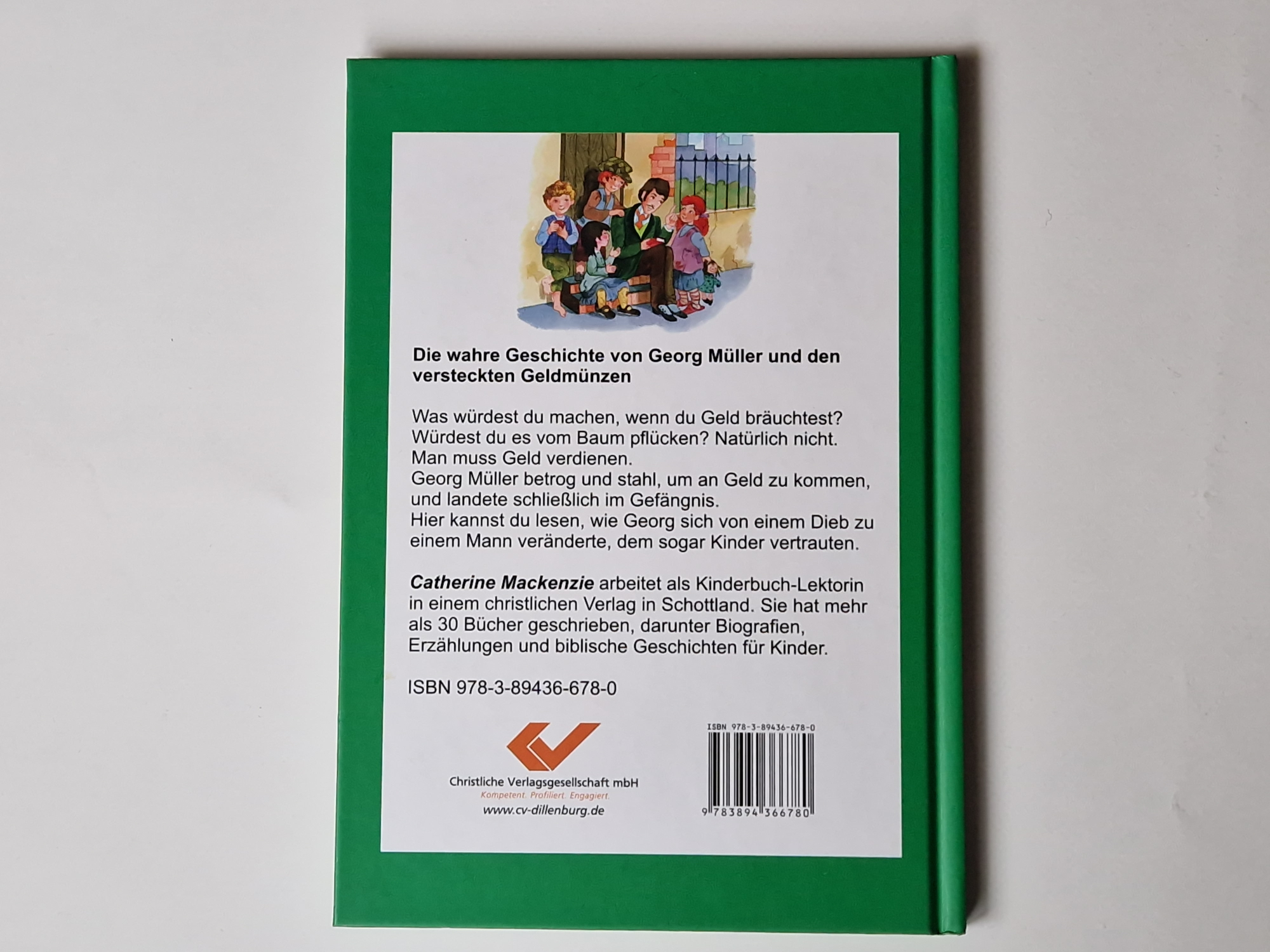 Wächst Geld auf Bäumen? Die Geschichte von Georg Müller – Catherine Mackenzie