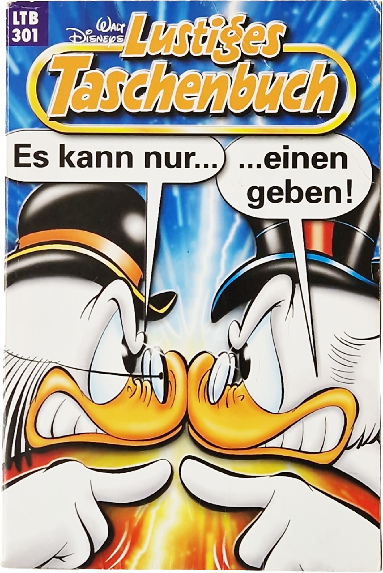 LTB 301 -  Es kann nur … … einen geben!