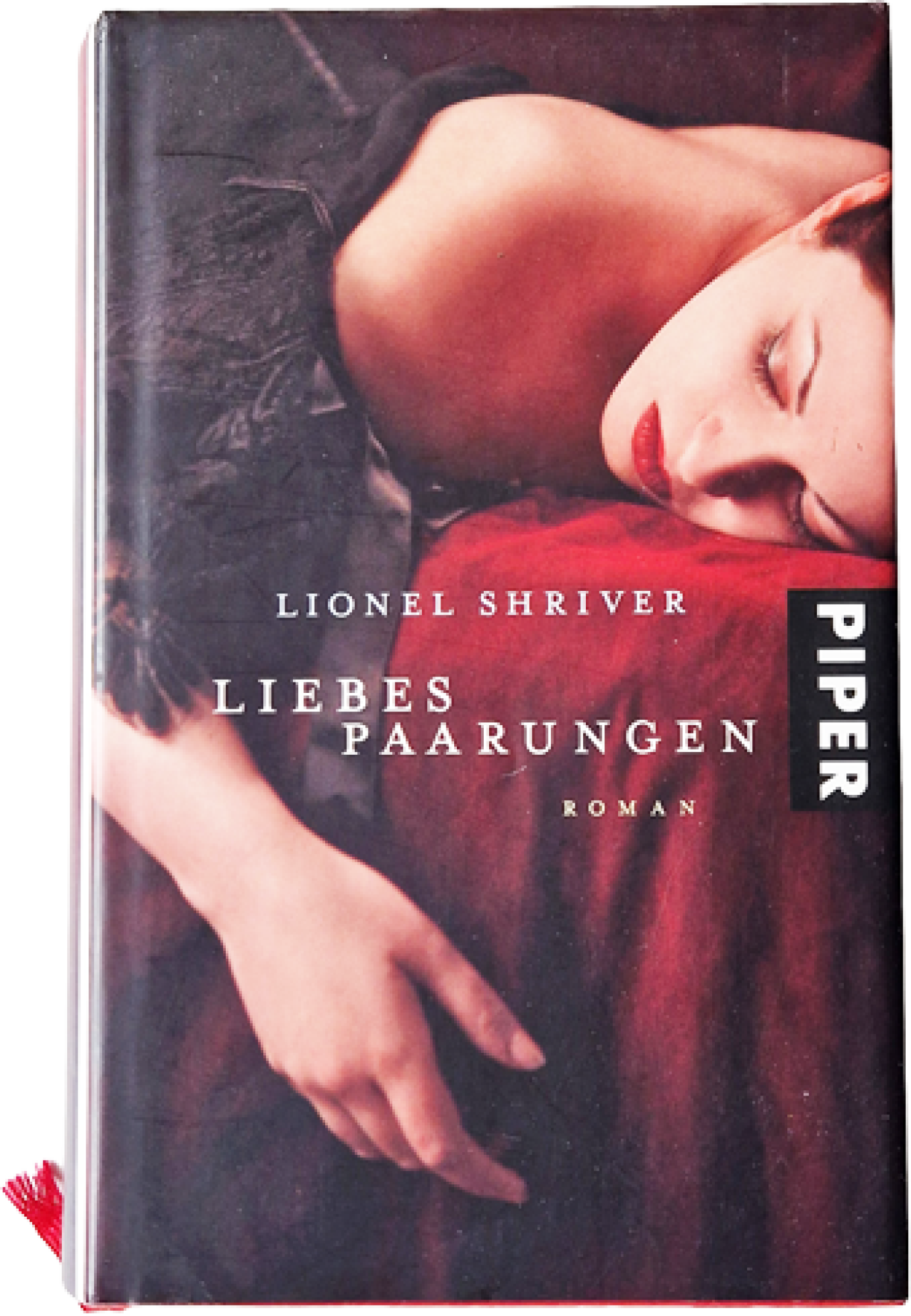 Liebes Paarungen – Lionel Shriver – Roman