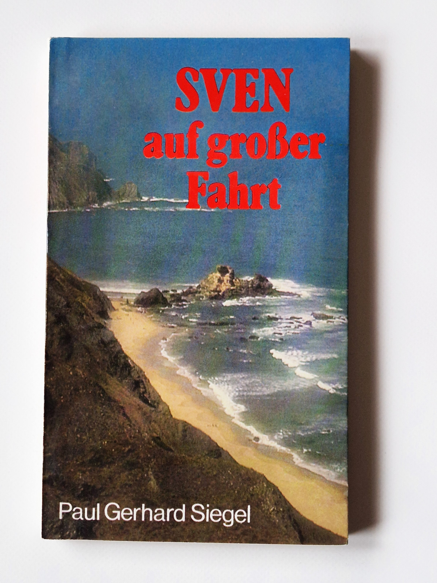 Sven auf großer Fahrt – Paul Gerhard Siegel