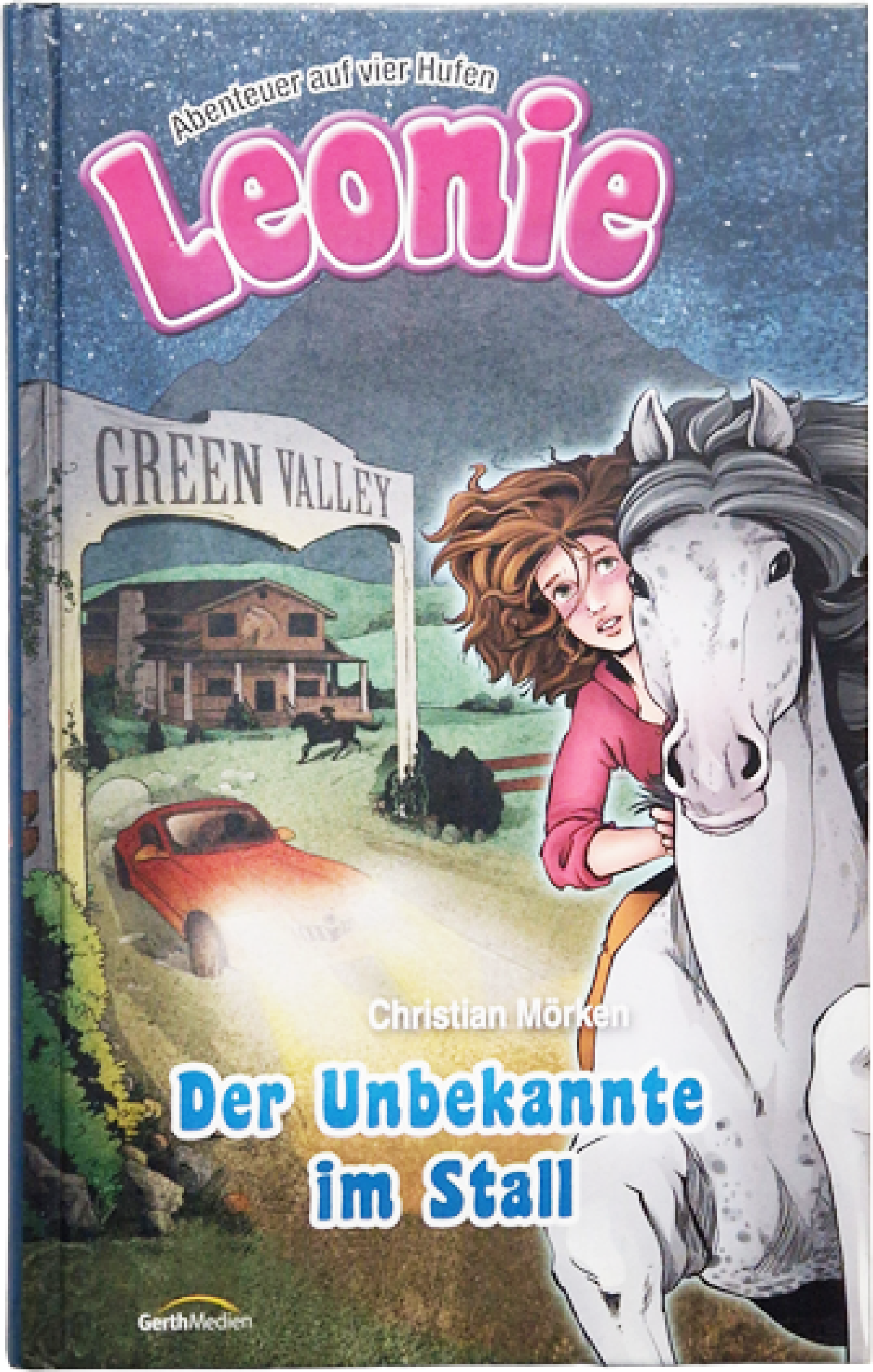 Abenteuer auf vier Hufen – Leonie – Der Unbekannte im Stall – Christina Mörken