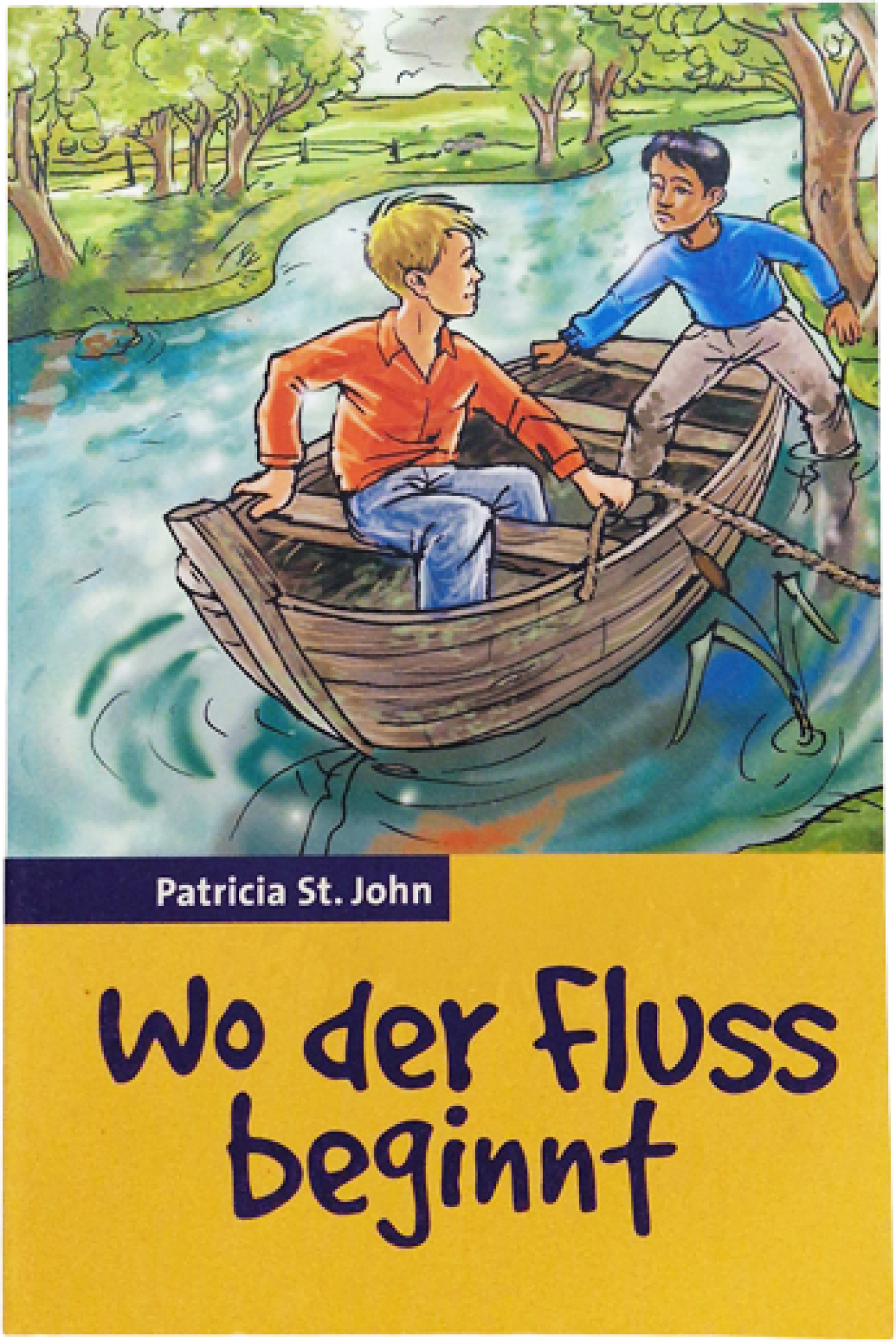 Wo der Fluß beginnt – Patricia St. John