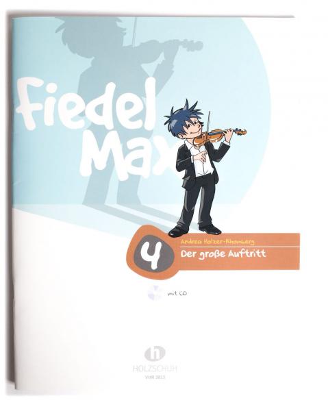 Fiedel-Max für Violine - Der große Auftritt, m. Audio-CD Vorspielstücke für junge Streicher