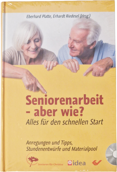 Seniorenarbeit – aber wie? – Eberhard Platte