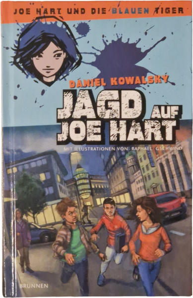 Joe Hart: Jagd auf Joe Hart – Daniel Kowalsky