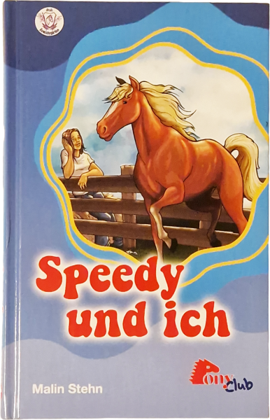 Speedy und ich – Malin Stehn