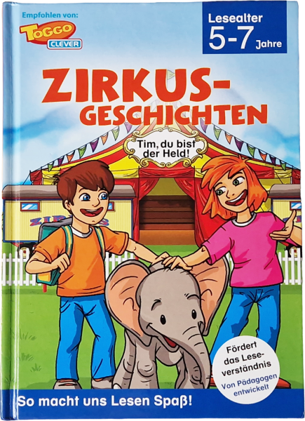Zirkus-Geschichten – Toggo Clever – Tim, du bist der Held