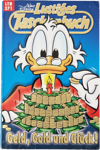 LTB 371 – Geld, Gold und Glück!