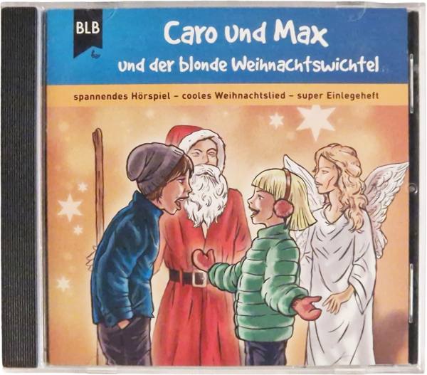 Caro und Max und der blonde Weihnachtswichtel – spannendes Hörspiel