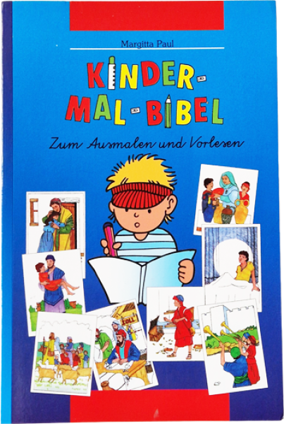 Kinder-Mal-Bibel  Zum Ausmalen und Vorlesen – Margitta Paul