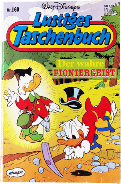 Nr. 160 Lustiges Taschenbuch – Der wahre Pioniergeist