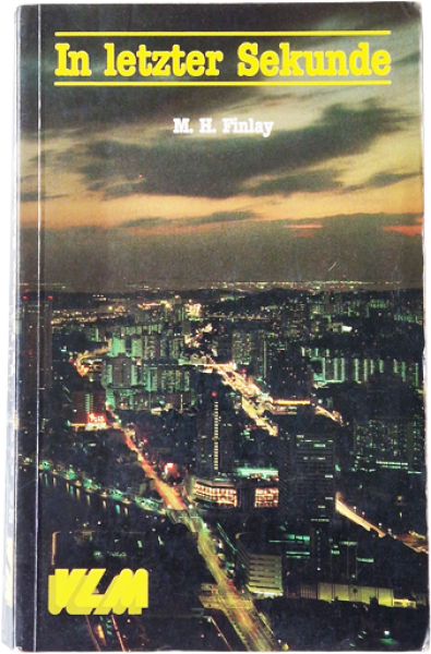 In letzter Sekunde – M. H. Finlay VLM